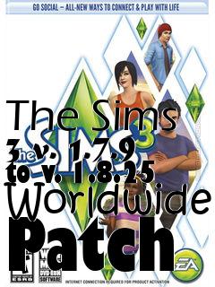 Box art for The Sims 3 v. 1.7.9 to v. 1.8.25 Worldwide Patch