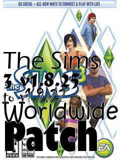 Box art for The Sims 3 v1.8.25 to v1.9.22 Worldwide Patch