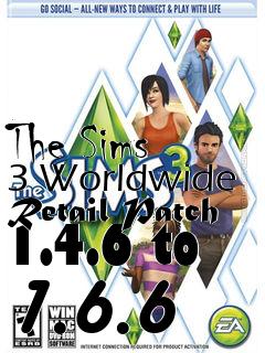 Box art for The Sims 3 Worldwide Retail Patch 1.4.6 to 1.6.6