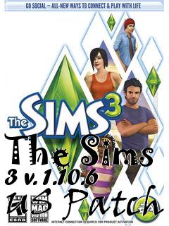 Box art for The Sims 3 v. 1.10.6 US Patch