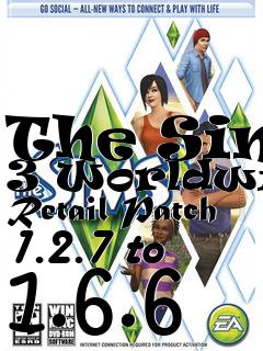 Box art for The Sims 3 Worldwide Retail Patch 1.2.7 to 1.6.6