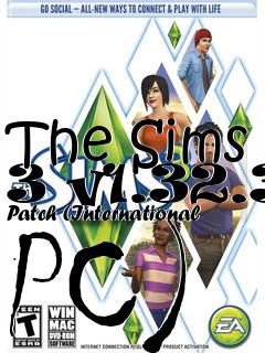 Box art for The Sims 3 v1.32.3 Patch (International PC)
