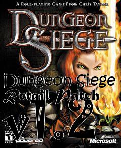 Box art for Dungeon Siege Retail Patch v1.2