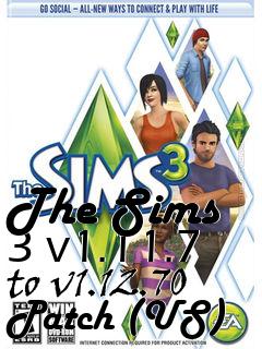 Box art for The Sims 3 v1.11.7 to v1.12.70 Patch (US)