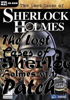 Box art for The Lost Cases of Sherlock Holmes v1.1 Patch