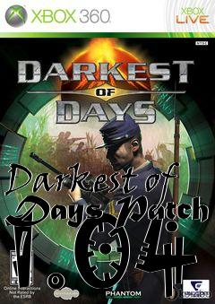 Box art for Darkest of Days Patch 1.04