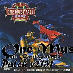 Box art for One Must Fall: Battlegrounds Patch v2151