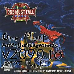 Box art for One Must Fall: Battlegrounds v2090 to v2123 Patch