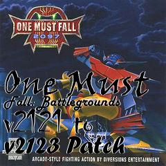 Box art for One Must Fall: Battlegrounds v2121 to v2123 Patch