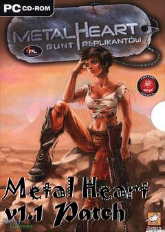 Box art for Metal Heart v1.1 Patch