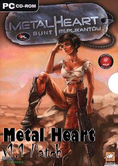 Box art for Metal Heart v1.1 Patch