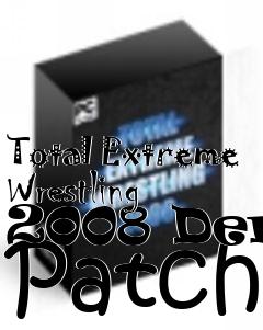 Box art for Total Extreme Wrestling 2008 Demo Patch