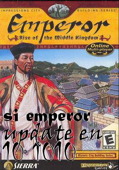 Box art for si emperor update en 10 1010
