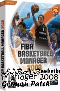 Box art for FIBA Basketball Manager 2008 German Patch