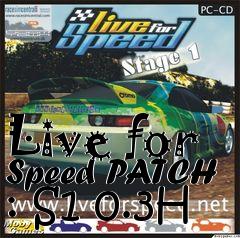 Box art for Live for Speed PATCH : S1 0.3H