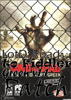 Box art for LotD: Road to Fiddlers Green v1.1 Patch