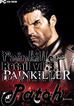 Box art for Painkiller Retail v1.3 to v1.3.1 Patch