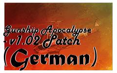 Box art for Gunship Apocalypse - v1.02 Patch (German)