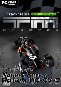 Box art for TrackMania Nations Forever Patch (10-07-08)