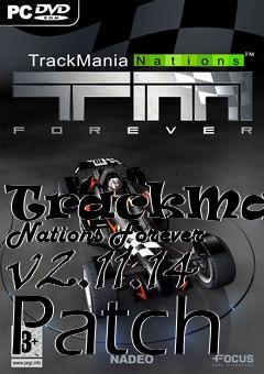 Box art for TrackMania Nations Forever v2.11.14 Patch