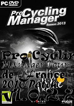 Box art for Pro Cycling Manager Tour de France 2010 Patch v1.0.2.2