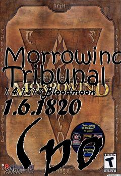 Box art for Morrowind Tribunal 1.4.1313Bloodmoon 1.6.1820 (po