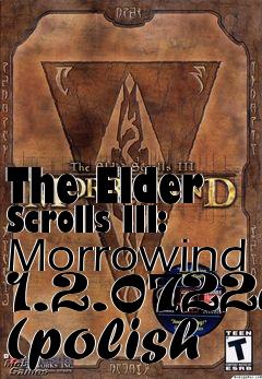 Box art for The Elder Scrolls III: Morrowind 1.2.0722a (polish