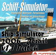 Box art for Ship Simulator 2006 Retail v1.1 Patch