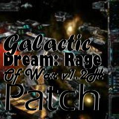 Box art for Galactic Dream: Rage Of War v1.2H Patch