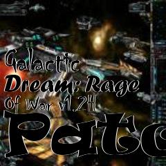 Box art for Galactic Dream: Rage Of War v1.2H Patch