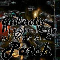 Box art for Galactic Dream: Rage of War v1.2 Patch