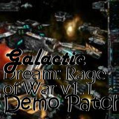 Box art for Galactic Dream: Rage of War v1.1 Demo Patch