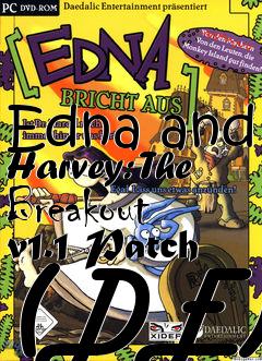 Box art for Edna and Harvey: The Breakout v1.1 Patch (DE)