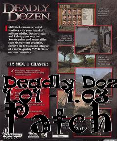 Box art for Deadly Dozen 1.01 - 1.03 Patch