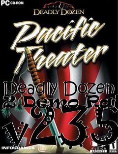 Box art for Deadly Dozen 2 Demo Patch v235