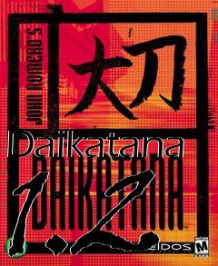 Box art for Daikatana 1.2