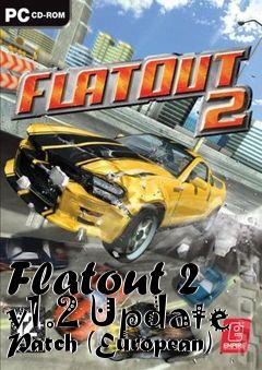 Box art for Flatout 2 v1.2 Update Patch (European)