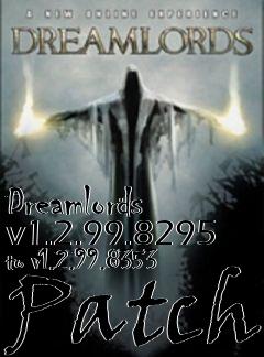 Box art for Dreamlords v1.2.99.8295 to v1.2.99.8353 Patch