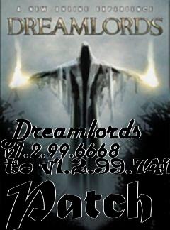 Box art for Dreamlords v1.2.99.6668 to v1.2.99.7418 Patch