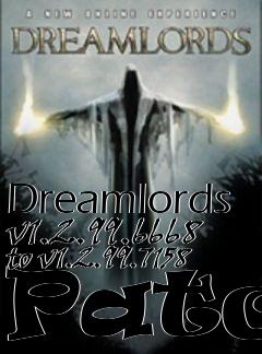 Box art for Dreamlords v1.2.99.6668 to v1.2.99.7158 Patch