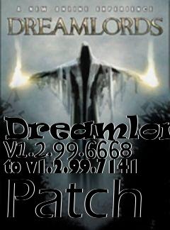 Box art for Dreamlords v1.2.99.6668 to v1.2.99.7141 Patch