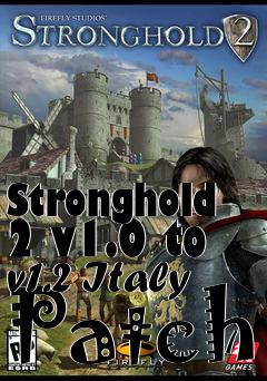 Box art for Stronghold 2 v1.0 to v1.2 Italy Patch