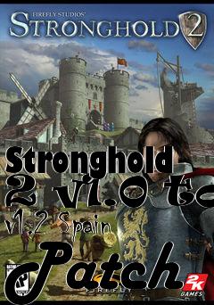 Box art for Stronghold 2 v1.0 to v1.2 Spain Patch