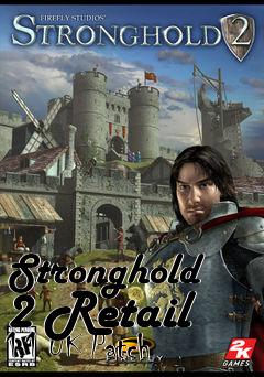 Box art for Stronghold 2 Retail 1.1 UK Patch