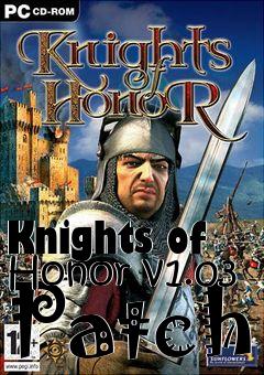 Box art for Knights of Honor v1.03 Patch