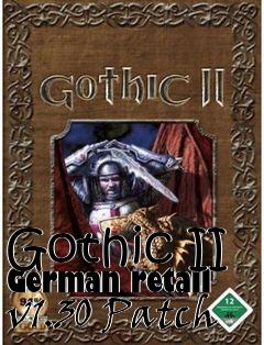 Box art for Gothic II German retail v1.30 Patch