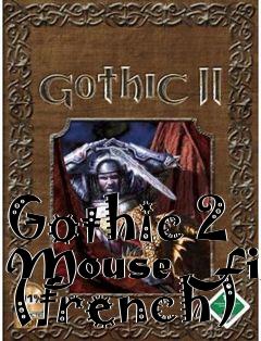 Box art for Gothic 2 Mouse Fix (french)