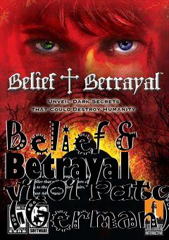 Box art for Belief & Betrayal v1.01 Patch (German)