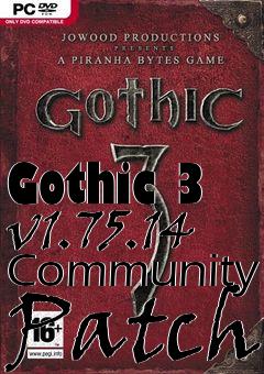 Box art for Gothic 3 v1.75.14 Community Patch