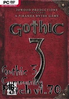 Box art for Gothic 3 Community Patch v1.70